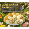 Zlaté dukátky na grilu