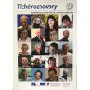 tiche rozhovory