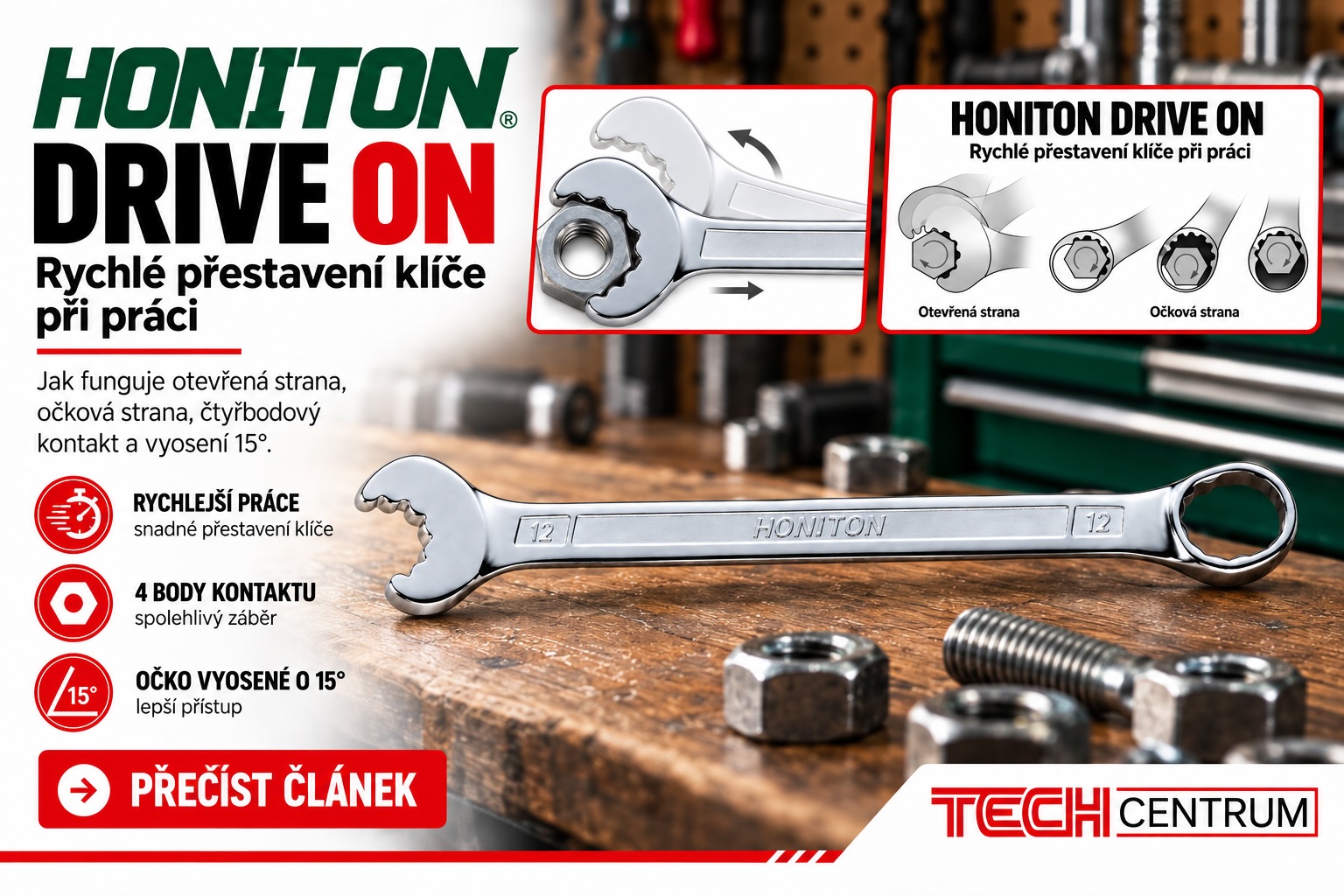 HONITON DRIVE ON WRENCH: klíč, který nemusíte při každém kroku sundávat ze šroubu