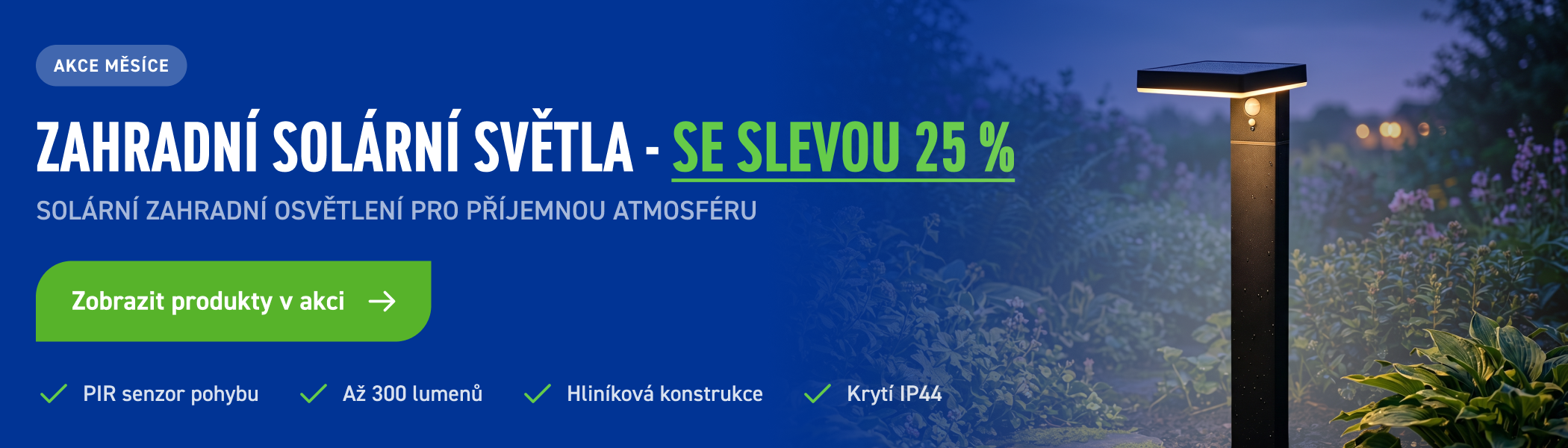 Zahradní solární světla se slevou 25 %