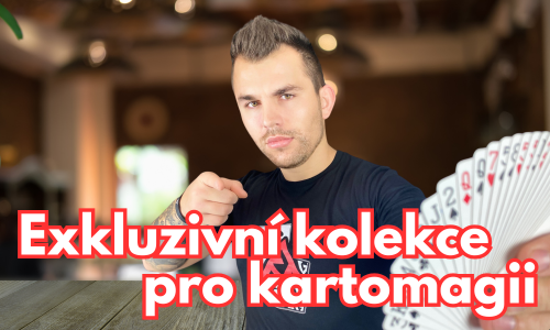 Exkluzivní kolekce do kartomagie