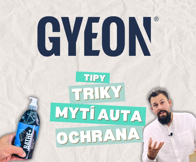 Postup mytí podle GYEON (by UMYEM)