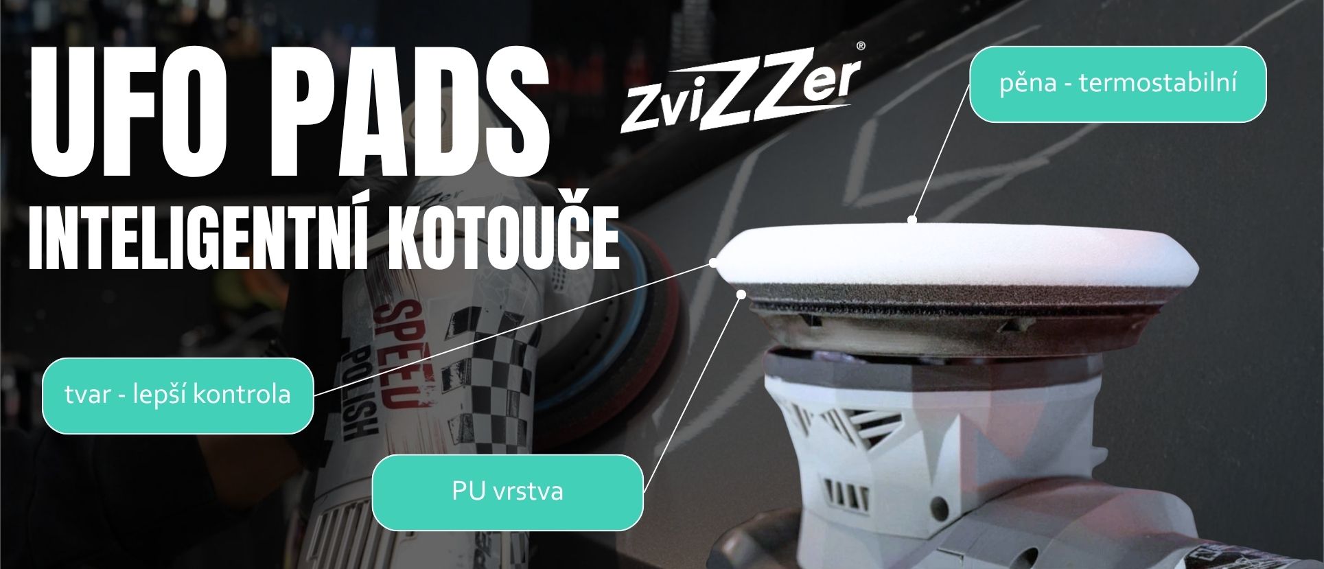 Výhody ZviZZer UFO Pads