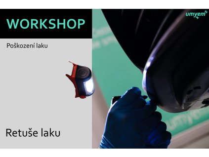 WORKSHOP retuše laku