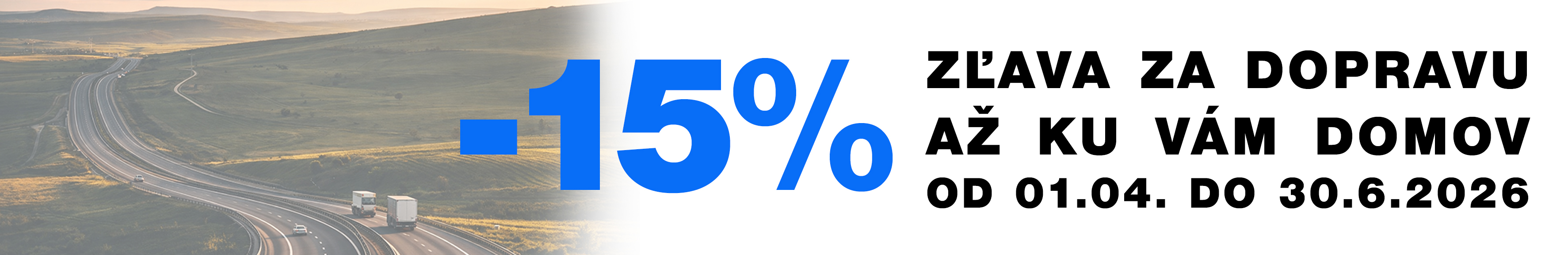 Jarná akcia - Zľava za dopravu 15%