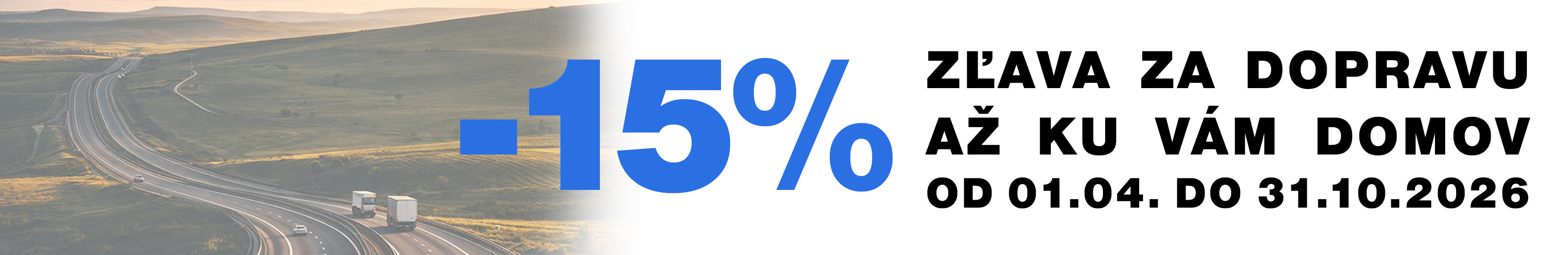 Jarná akcia - Zľava za dopravu 15%