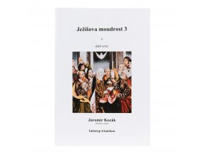 Jaromir kozak jezisova moudrost 3a