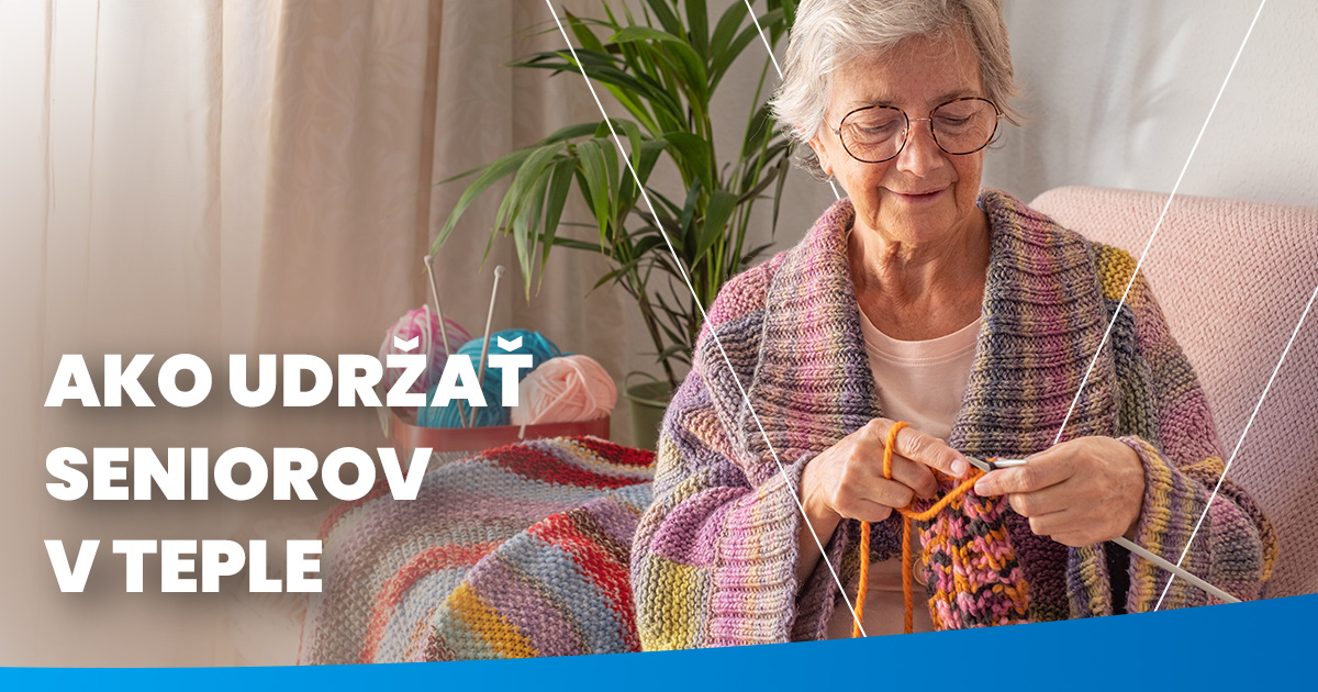 Ako udržať seniorov v teple: Zdravotné a kompenzačné pomôcky pre pokojný spánok