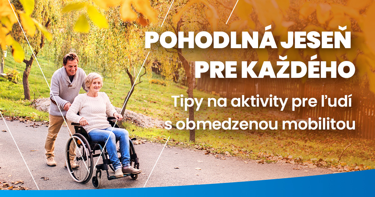 Jesenné dni plné pohody: Tipy na aktivity pre ľudí s obmedzenou mobilitou