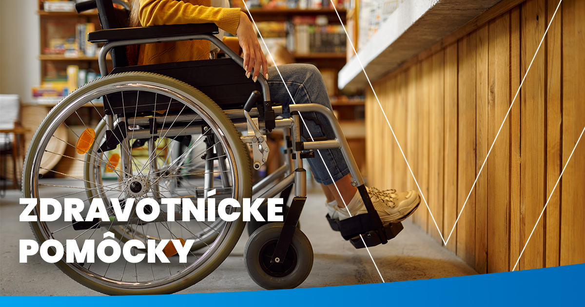 Zdravotnícke pomôcky – kompletný prehľad pre pacientov, opatrovateľov aj domácu starostlivosť