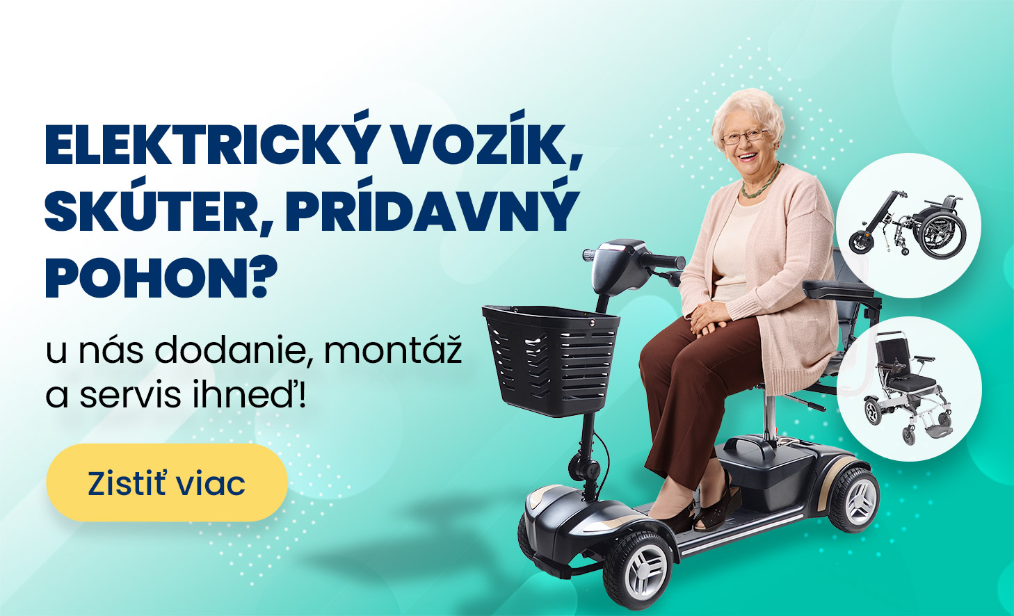 Elektrické vozíky, skútre a pohony na invalidné vozíky