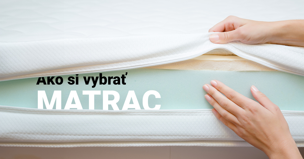 Ako si správne vybrať zdravotný matrac?