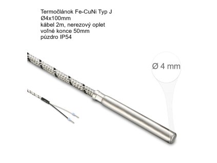 Termočlánok Fe CuNi Typ J priemer 4x100mm kábel 2m nerezový oplet
