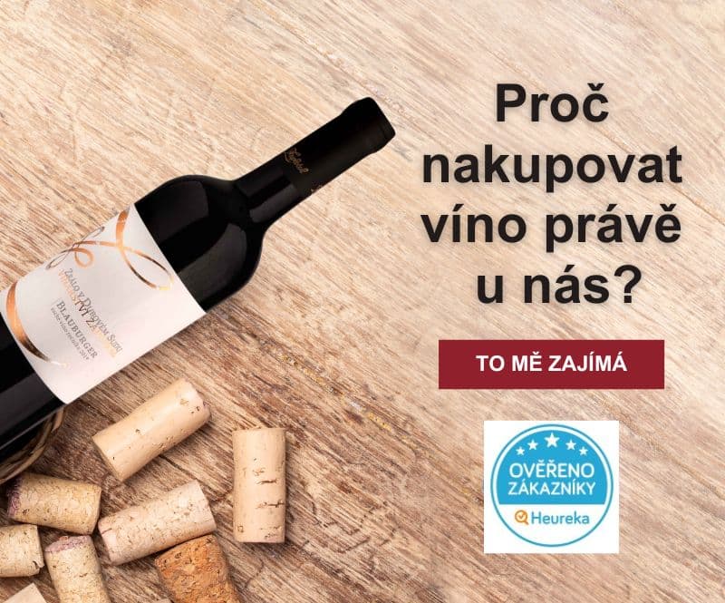 Proč nakupovat víno u nás?