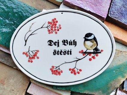 keramicky dverni stitek dej buh stesti sykorka+jerabiny 02