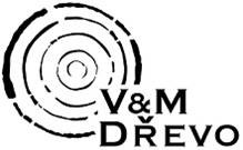 V&M DŘEVO, s. r. o.