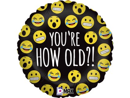 Fóliový balónek kruh Emoji Jak jsi starý?!