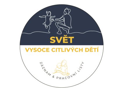 Svět vysoce citlivých dětí