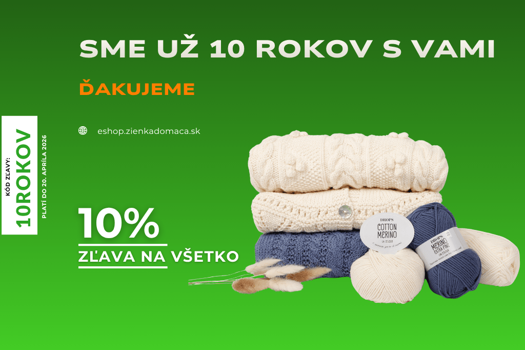 Sme s vami už 10 rokov!