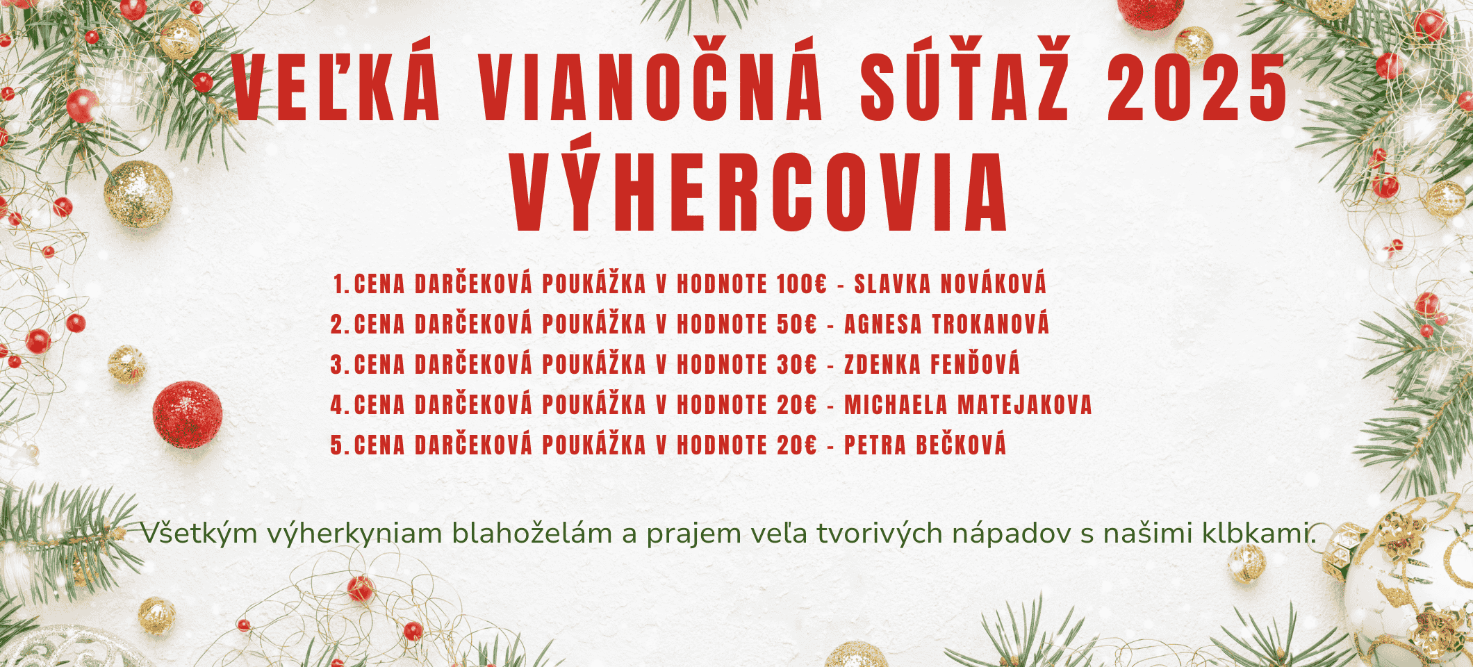 Výhercovia Veľkej vianočnej súťaže 2025