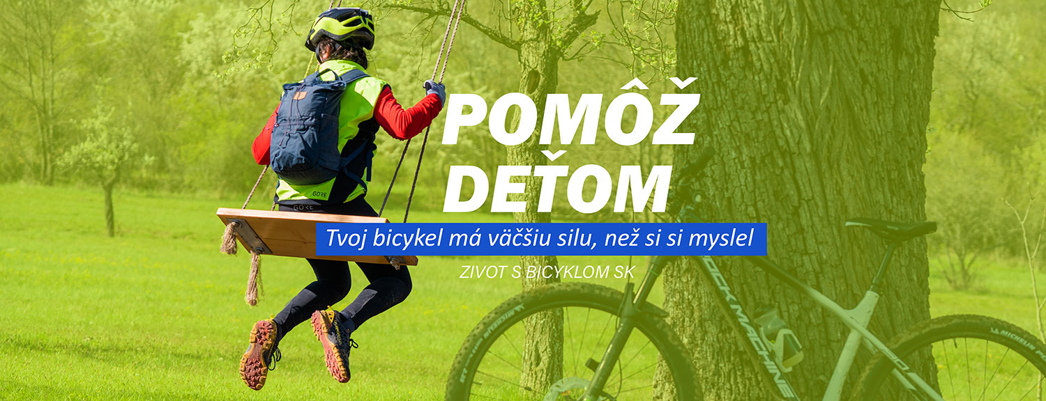 Tvoj bicykel môže pomôcť