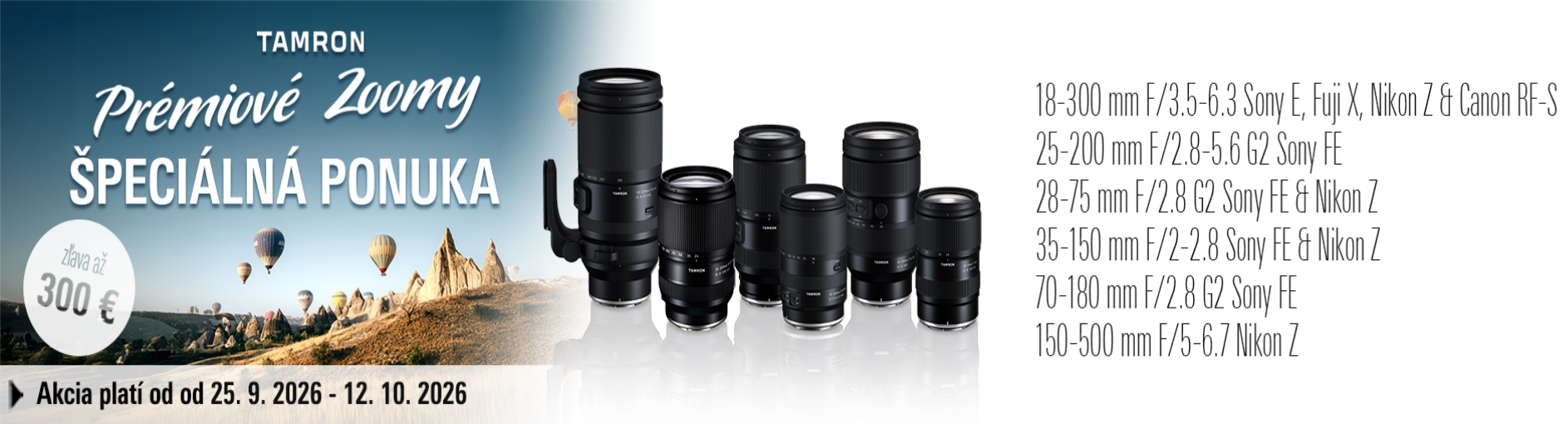 TAMRON - NOVÁ SLEVOVÁ AKCE 2026 - PRÉMIOVÉ ZOOMY - 25. 9. - 12. 10. 2026