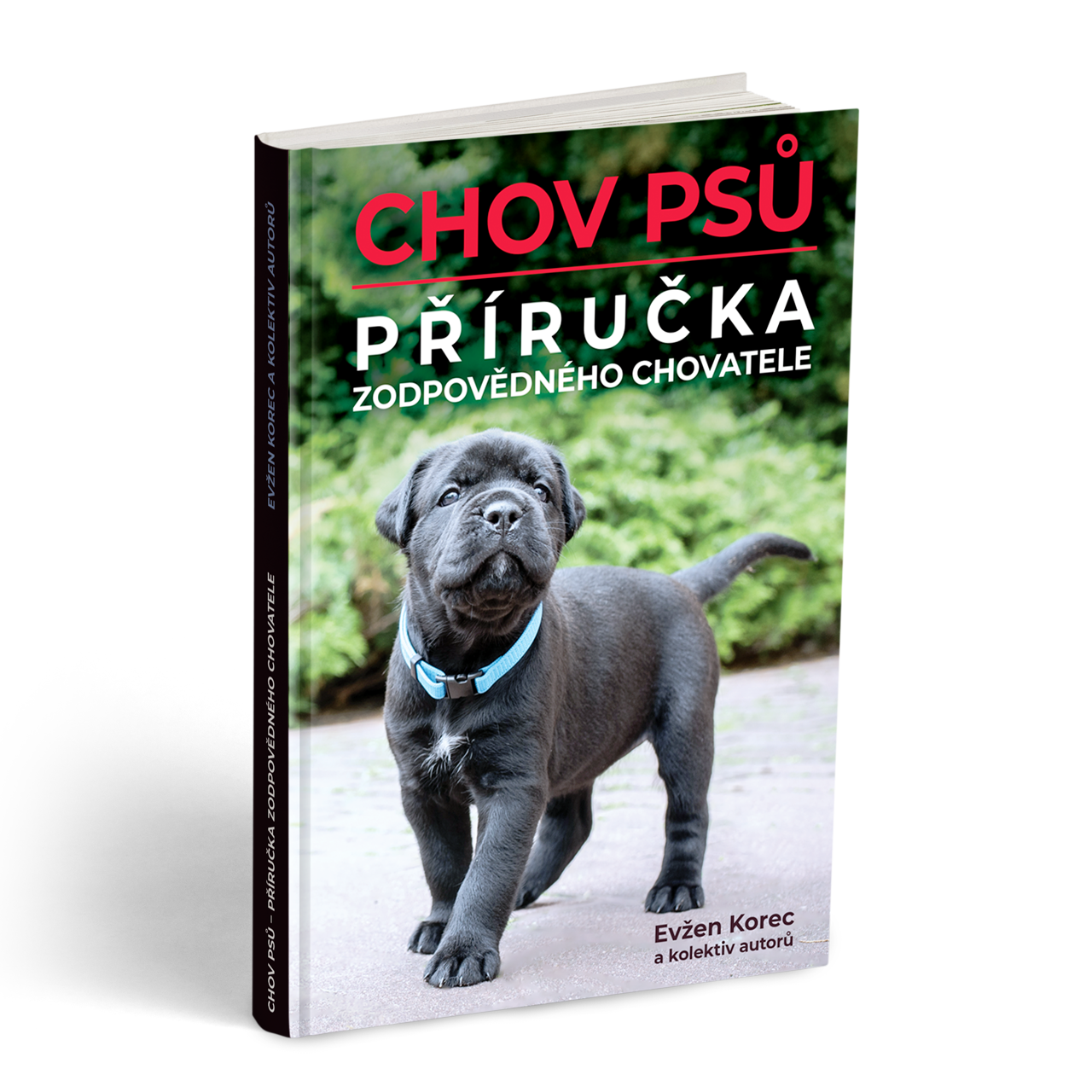 Kniha - Chov psů