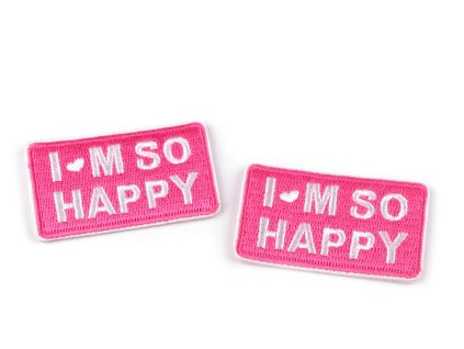 Nažehlovačka I´m so happy (Balení 10 ks, Varianta 1 pink)