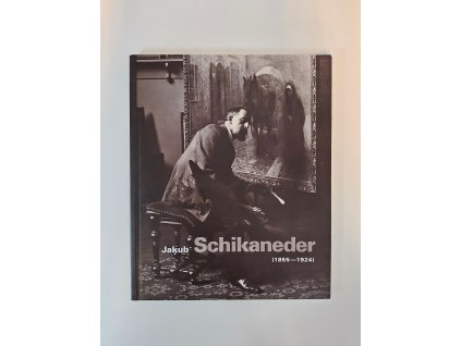 Jakub Schikaneder (1855 - 1924)