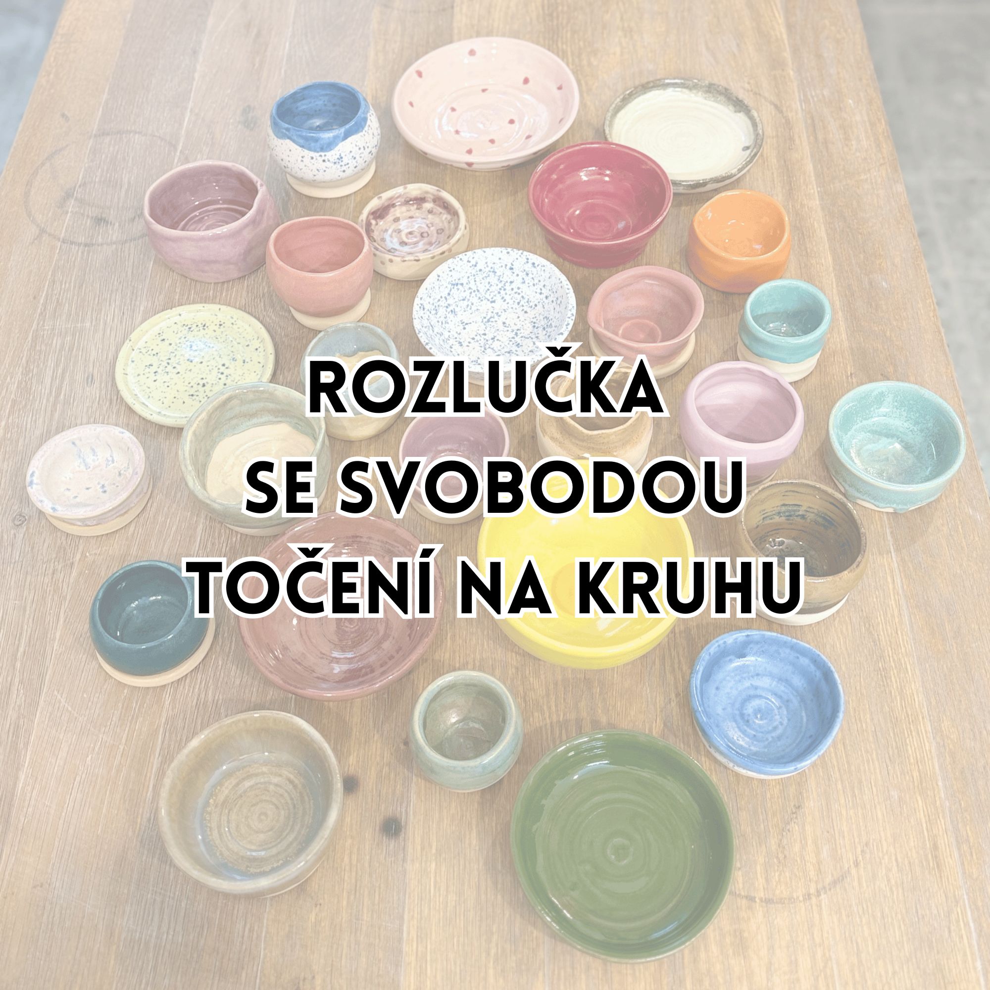 ROZLUČKA SE SVOBODOU - KURZ TOČENÍ 3H