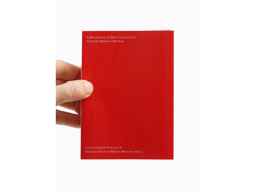 A Moratorium on New Construction