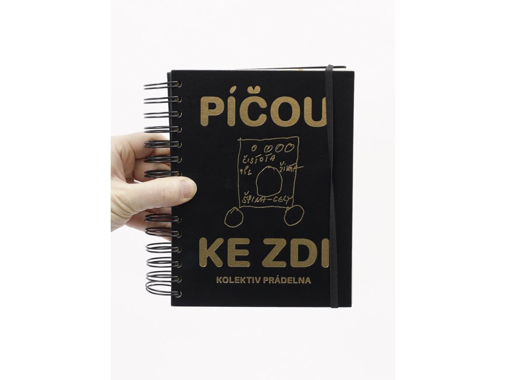 Píčou ke zdi – kolektiv Prádelna