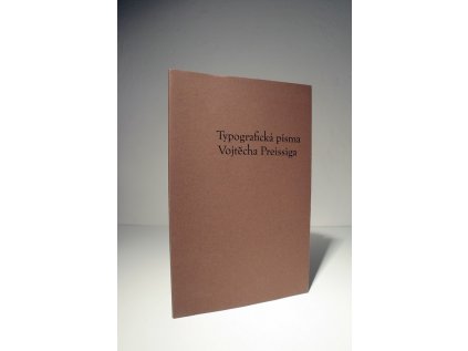 146 typograficka pisma vojtecha preissiga otakar karlas