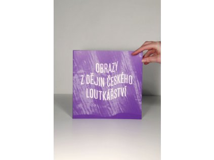 1097 1 obrazy z dejin ceskeho loutkarstvi ke 40 vyroci zalozeni muzea loutkarskych kultur v chrudimi