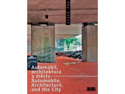 3140 zlaty rez 35 automobil architektura a mesto automobile architecture and the city