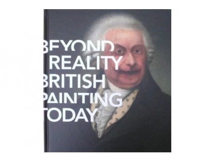 4910 beyond reality british painting today milena slavicka petr nedoma