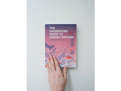 7865 the underdome guide to energy reform janette kim erik carver