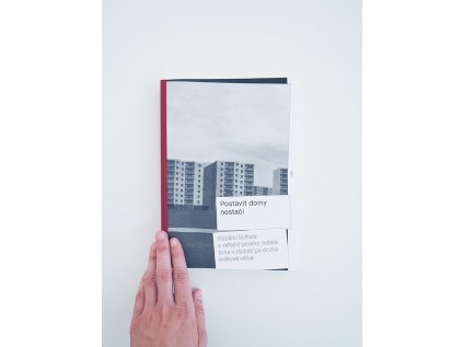 8225 5 postavit domy nestaci vizualni kultura a verejny prostor mesta brna v obdobi po druhe svetove valce