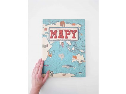 Mapy / Atlas světa, jaký svět ještě neviděl - Aleksandra Mizielińska, Daniel Mizieliński