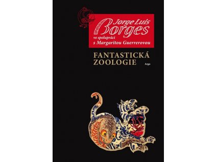 10298 fantasticka zoologie jorge luis borges