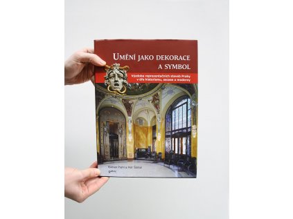 12152 2 umeni jako dekorace a symbol vyzdoba reprezentacnich staveb prahy v ere historismu secese a moderny