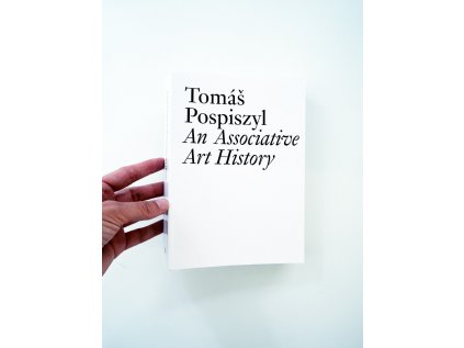 An Associative Art History – Tomáš Pospiszyl