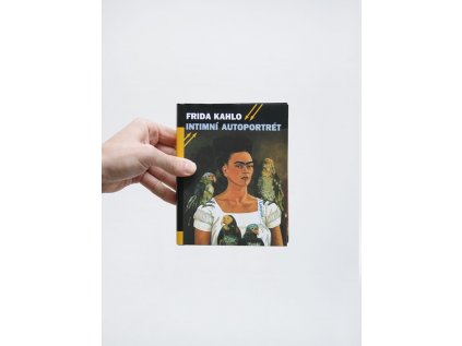 12953 intimni autoportret vyber z korespondence deniku a dalsich textu frida kahlo