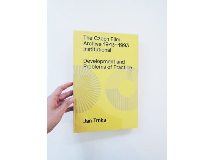 13133 3 the czech film archive 1943 1993 institutional developement and problems of practice jan trnka