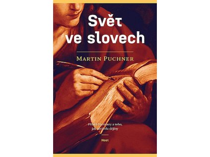 Svět ve slovech – Martin Puchner