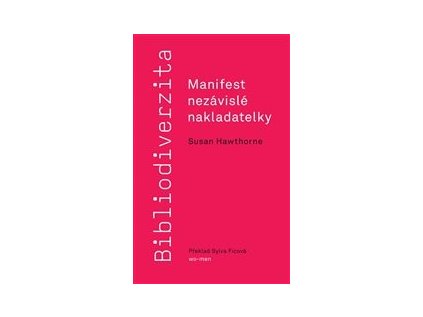 14333 bibliodiverzita manifest nezavisle nakladatelky susan hawthorne
