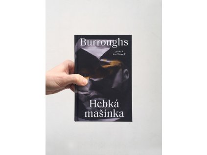 Hebká mašinka – William Seward Burroughs