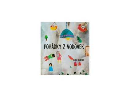 15053 pohadky z vodovek lukas vancura
