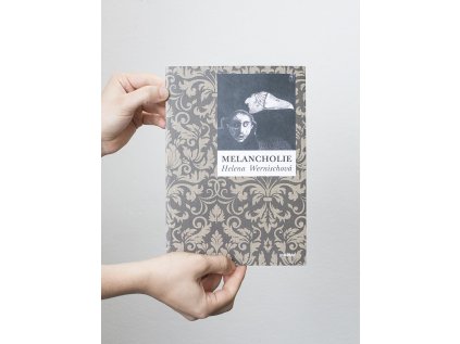 Melancholie – Helena Wernischová