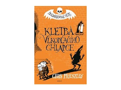 Kletba vlkodlačího chlapce. Moldánkovské věže 1. – Chris Priestley